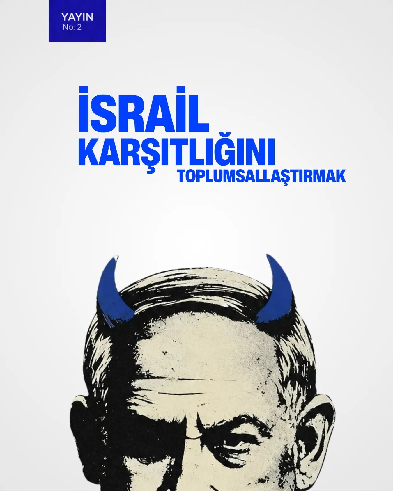 Türkiye'de İsrail Karşıtlığı